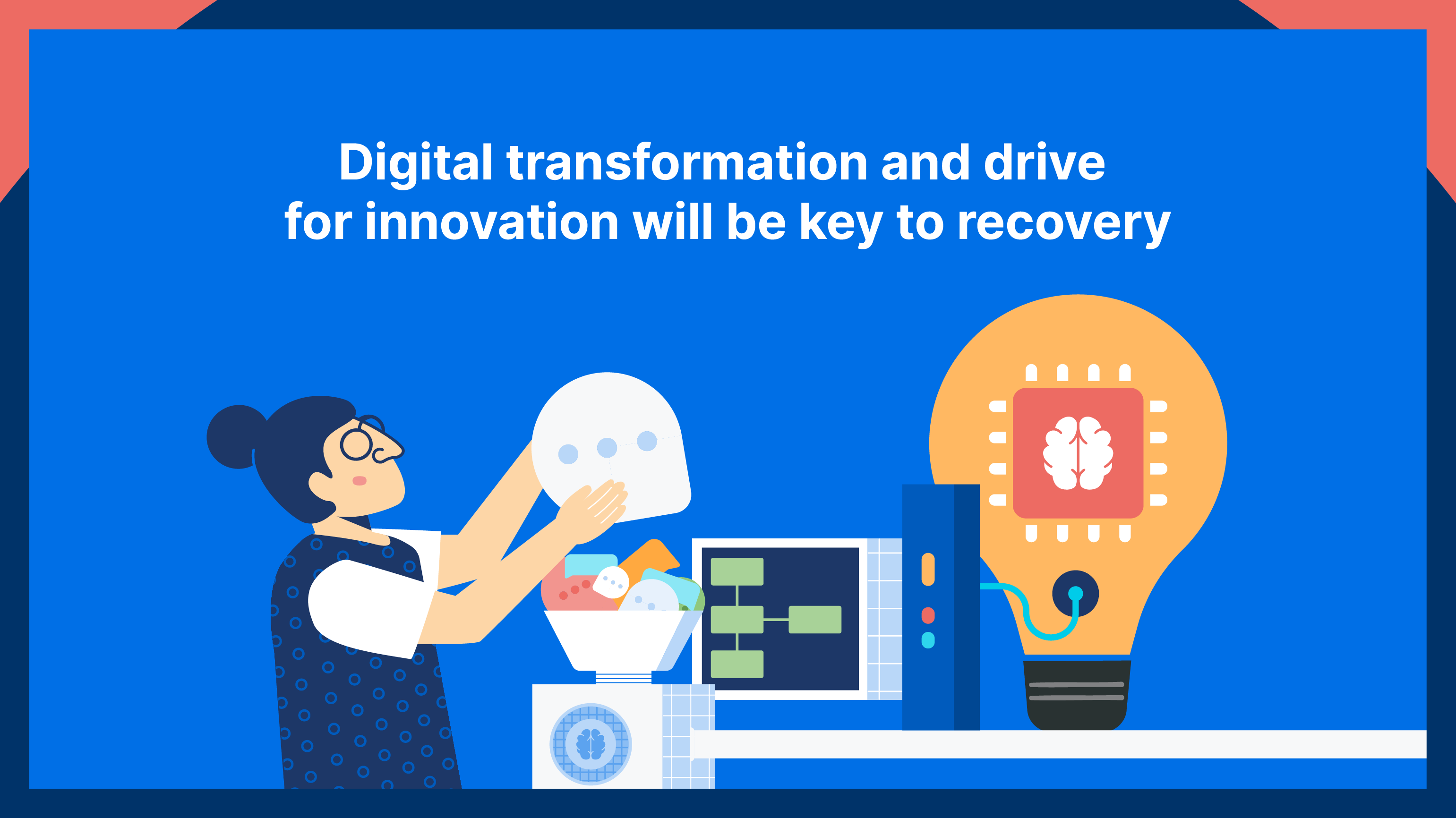 Overall, digital transformation and drive for innovation is still expected to be the key to recovery in 2021.