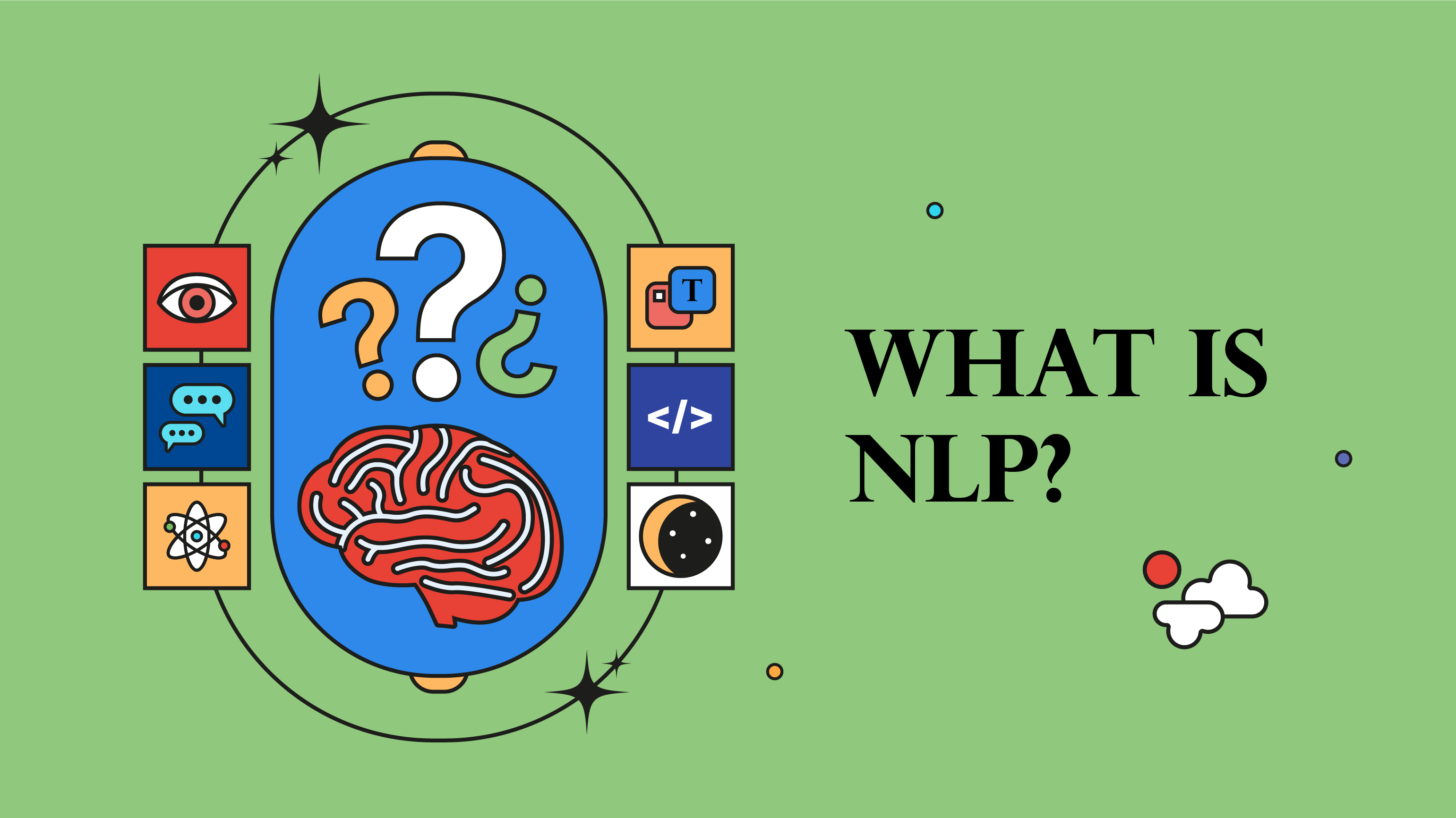 The Basics of Natural Language Processing (NLP)