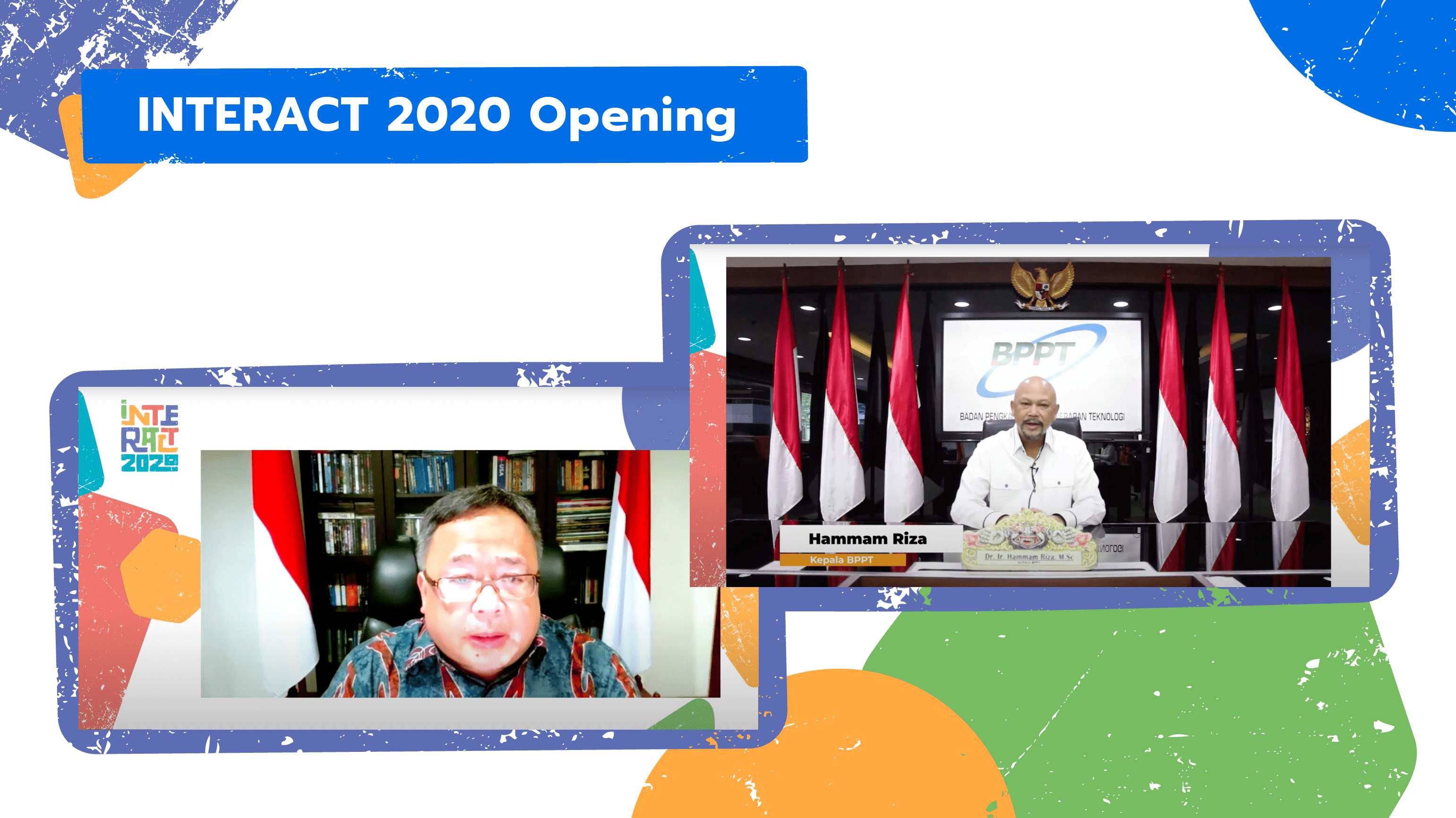 Indonesian Minister of Research and Innovation Bambang Brodjonegoro and the Agency for Assessment and Application of Technology (BPPT) head Hammam Riza open the INTERACT 2020 event with their remarks on AI technology.