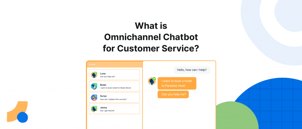 What is Omnichannel Chatbot for Customer Service?