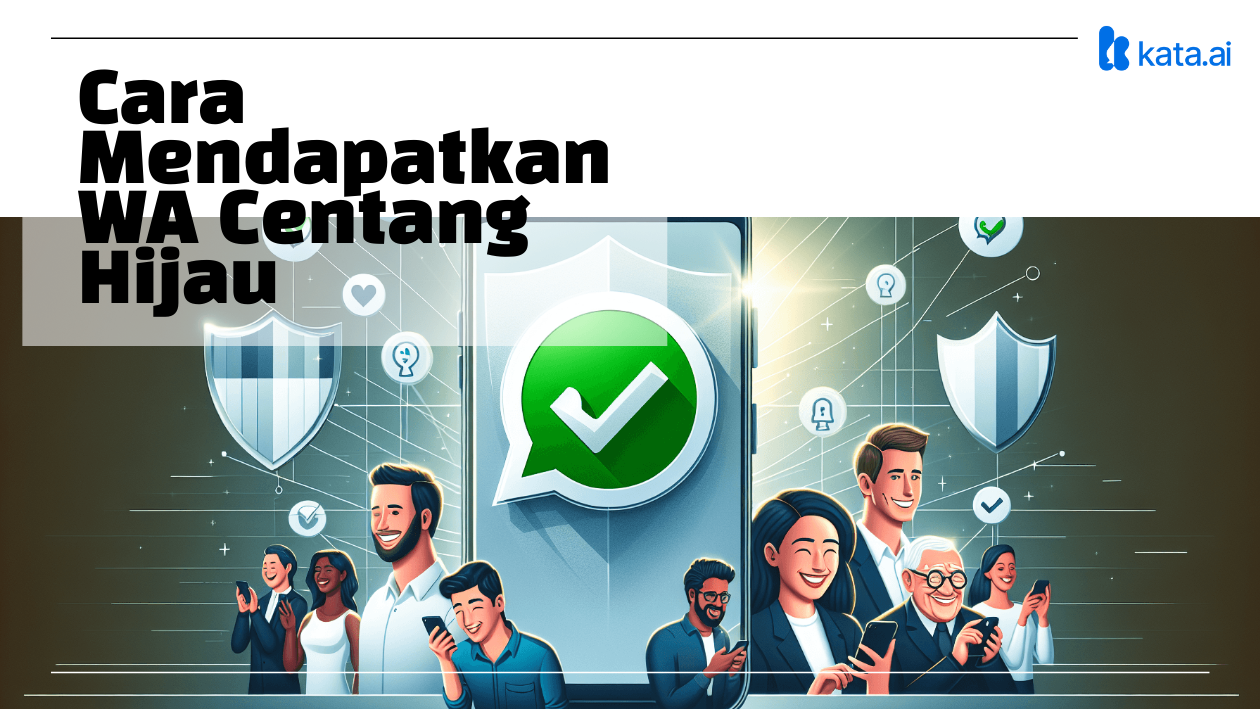 Cara Mendapatkan Centang Hijau di WhatsApp